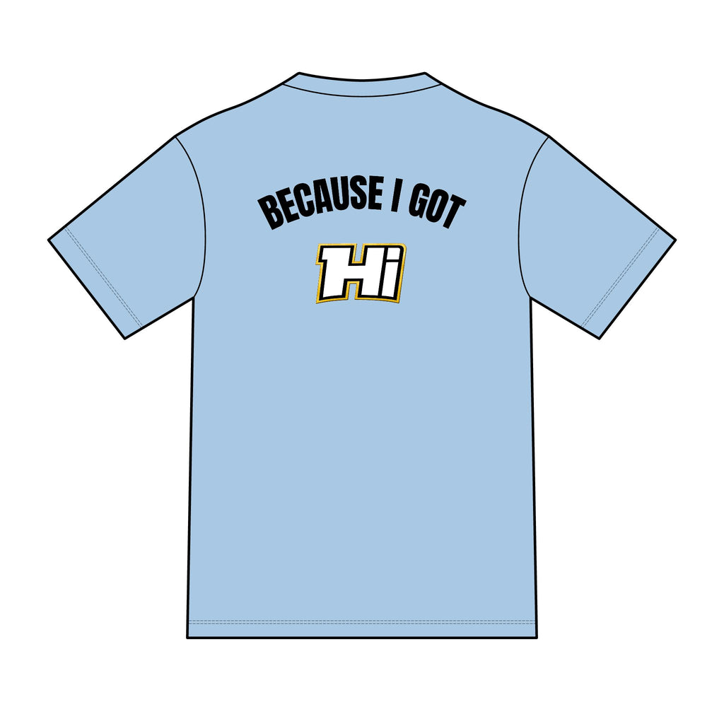 District ® Perfect Tri ® Tee - Because I Got Hi (Light)